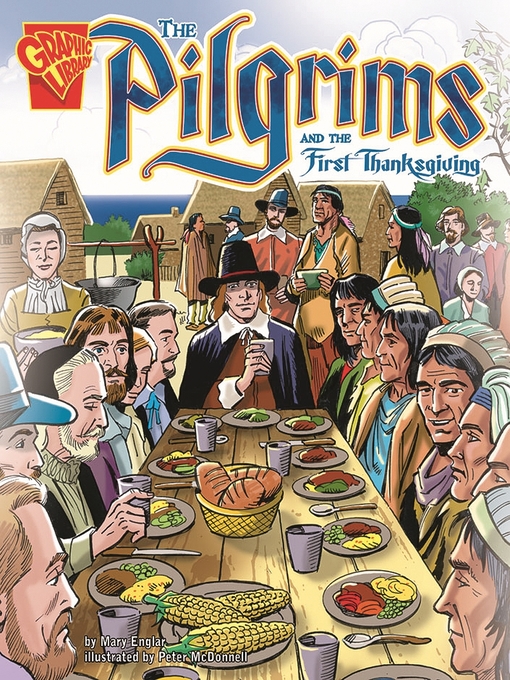 The Pilgrims and the First Thanksgiving
